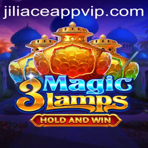 Discovering the Exciting World of 3MagicLamps on the Jiliace App