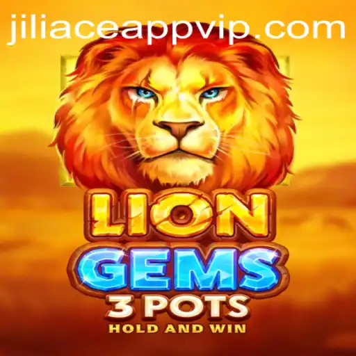 Discover the Thrilling World of LionGems3pots: A Deep Dive into Jiliace App's Latest Offering